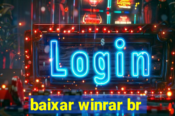 baixar winrar br